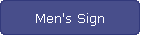 Men's Sign